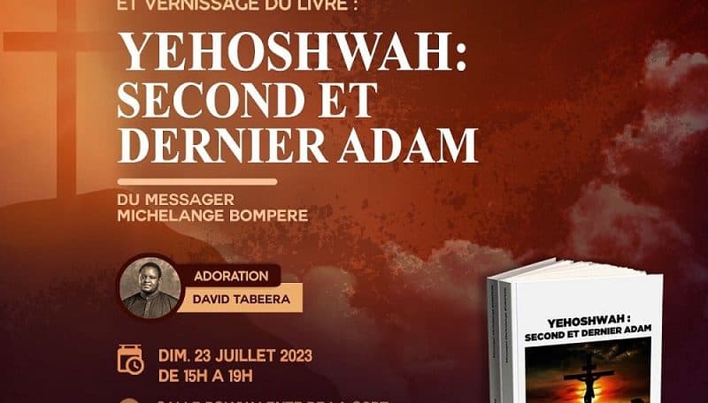 « Yehoshwah : second et dernier Adam », le nouvel ouvrage de Michelange Bompere attendu le 23 juillet